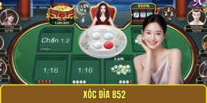 Xóc Đĩa B52