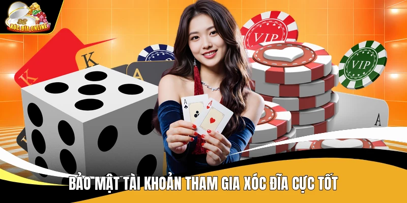 Xóc Đĩa Sunwin - Cổng Game Xanh Chín, Đình Đám Hàng Đầu 2 Bảo mật tài khoản tham gia xóc đĩa cực tốt