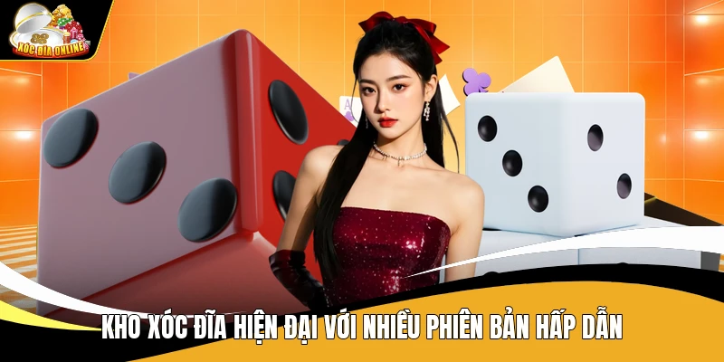 Xóc Đĩa Zowin - Khám Phá Cổng Game Đình Đám Tại Châu Á 2 Kho xóc đĩa hiện đại với nhiều phiên bản hấp dẫn